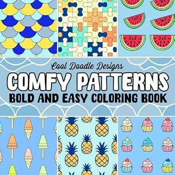 Paperback Comfy Patterns: Bold and Easy Coloring Book for Kids, Teens and Adults, Large Print, Relaxing Designs Book