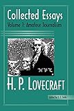 H. P. Lovecraft: Collected Essays : Amateur Journalism