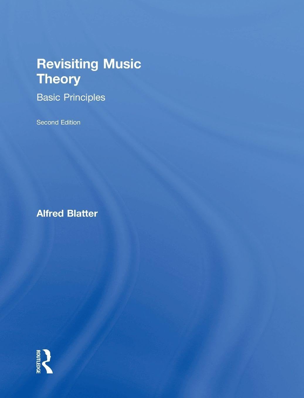 Revisiting Music Theory: Basic Principles