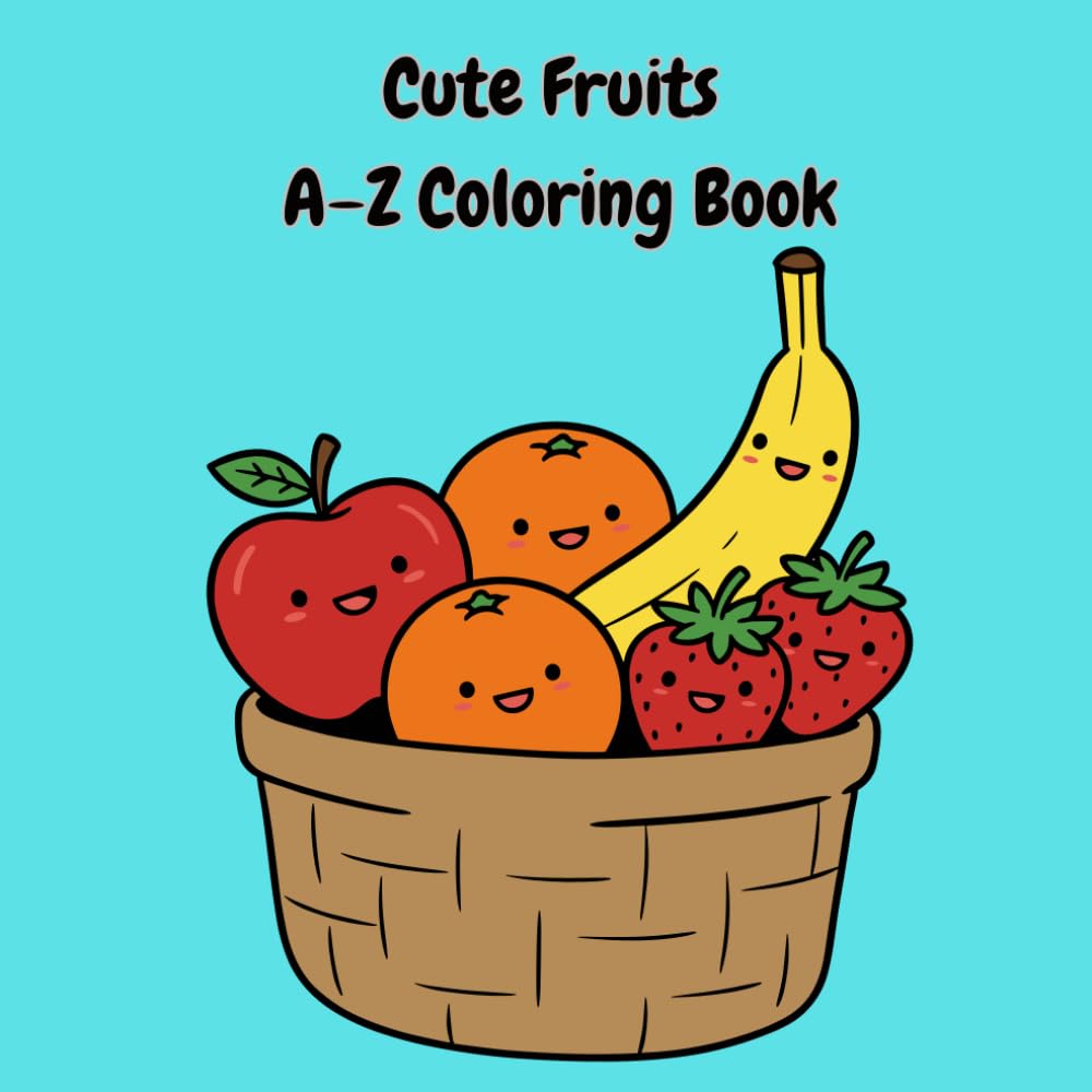 Cute Fruits A-Z Coloring Book