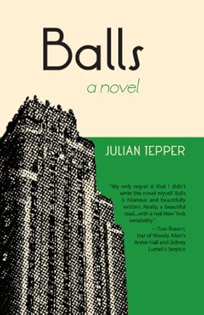 Balls: A Novel book cover