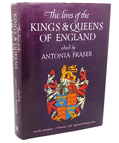The Lives of the Kings and Queens of England B000HI3HQO Book Cover