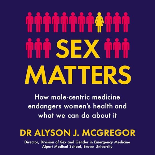 Sex Matters by Dr Alyson McGregor episode artwork