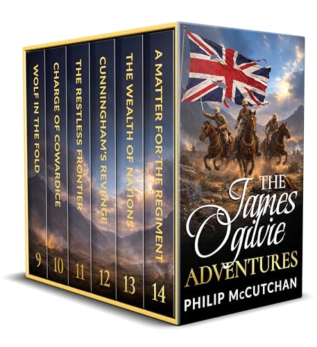 THE JAMES OGILVIE ADVENTURES BOOKS 9-14 six action-packed historical adventures