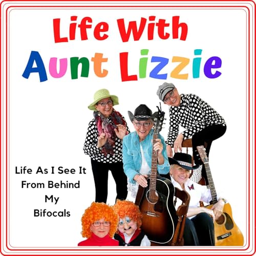 Couverture de Life With Aunt Lizzie