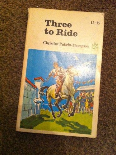 Three to Ride (The Dragon Books) 0583300553 Book Cover