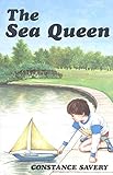 The Sea Queen (Junior Gateway Books)