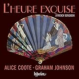 L'heure exquise - A French Songbook