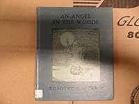 An angel in the woods B0007E2FZW Book Cover