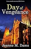  DAY OF VENGEANCE a cozy murder mystery full of twists (Dorothy Martin Mystery Book 15) (English Edition)