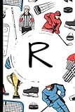 R Letter Notebook Journal: Cute Initial Monogram Letter R Wide Ruled Notebook. Pretty Personalized R Letter Journal & Diary for Writing & Note Taking for Hockey Fans - Hockey Pattern Print