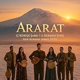 “Ararat – 12 Kürtçe Şarkı | 12 Kurdish Song – New Kurdish Songs 2025