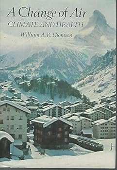 A Change of Air: Climate and Health