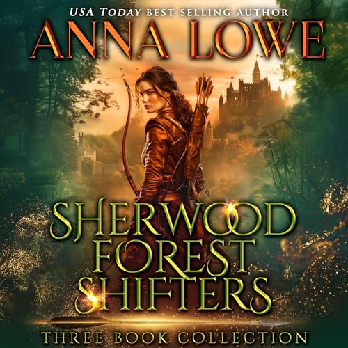 Sherwood Forest Shifters: Three Book Collection by Anna Lowe episode artwork