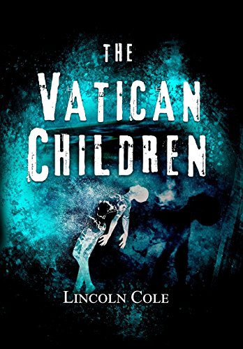 The Vatican Children (World of Shadows)