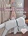 Sweet & Simple Handmade: 25 Projects to Sew, Stitch, Knit & Upcycle for Children (English Edition)