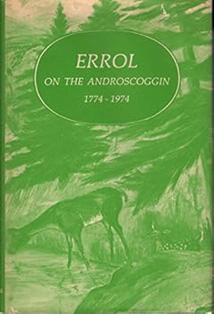 Hardcover Errol on the Androscoggin 1774-1974 Book