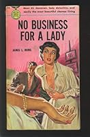 No Business for a Lady B0007FXGDG Book Cover