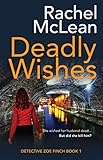  Deadly Wishes (Detective Zoe Finch Book 1) (English Edition)