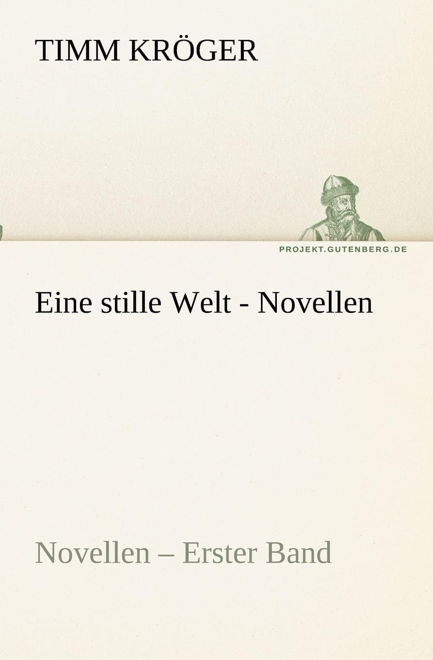 Eine stille Welt - Novellen