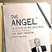 The Angel: The Egyptian Spy Who Saved Israel
