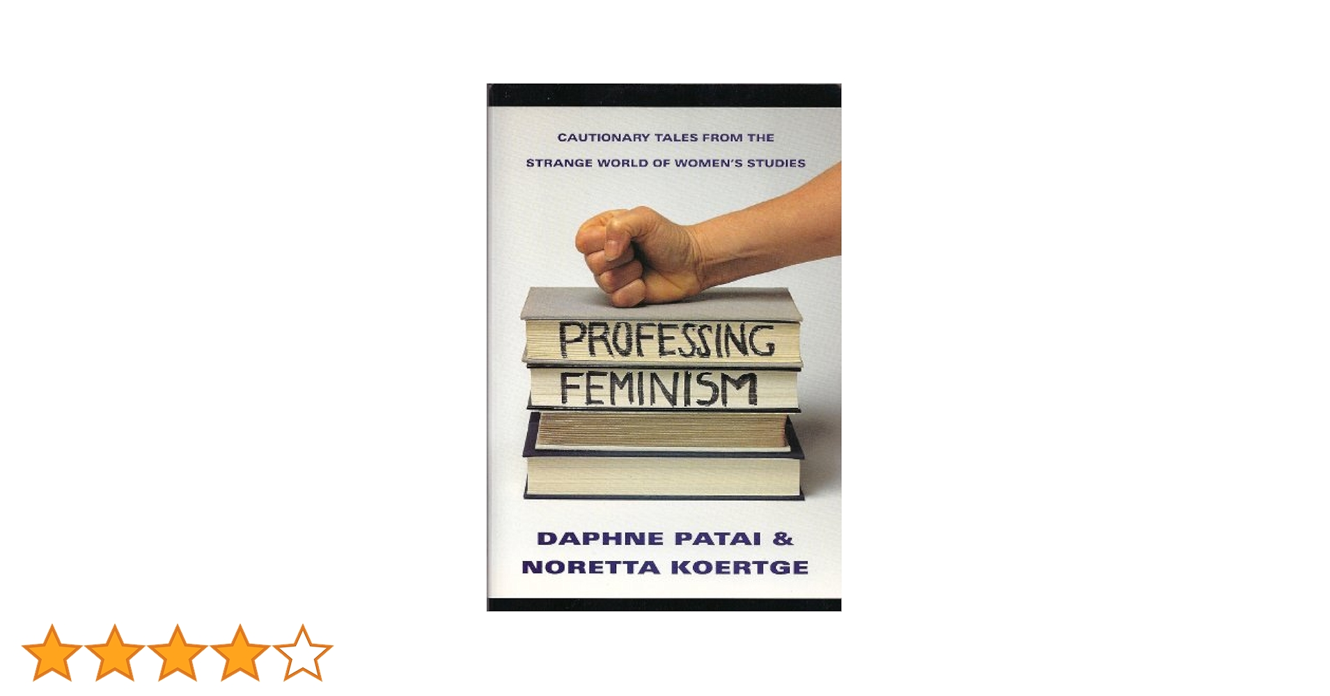 【中古】 Professing Feminism: Education and Indoctrination in Women’s Studies/UNITED SYNAGOGUE OF CONSERVATI/Daphne Patai Amazon.com: Professing Feminism: Education and