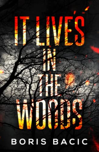 Book cover for It Lives in the Woods