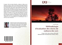 Méthodologie D Évaluation Des Stocks de Carbone Des Sols 3841741614 Book Cover
