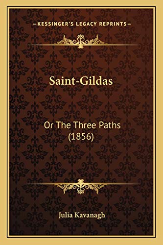 Saint-Gildas: Or The Three Paths (1856)