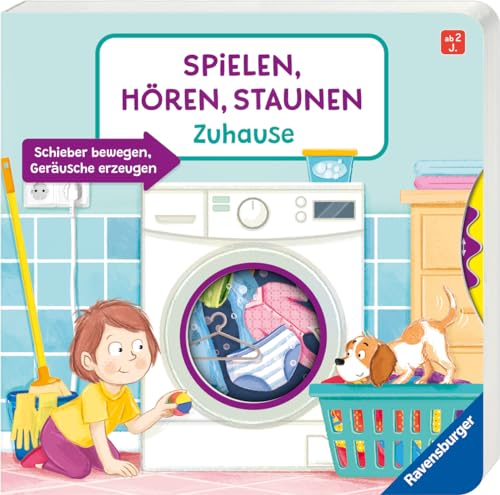 Spielen, Hören, Staunen: Zuhause. Ein Soundbuch ganz ohne Batterie und...