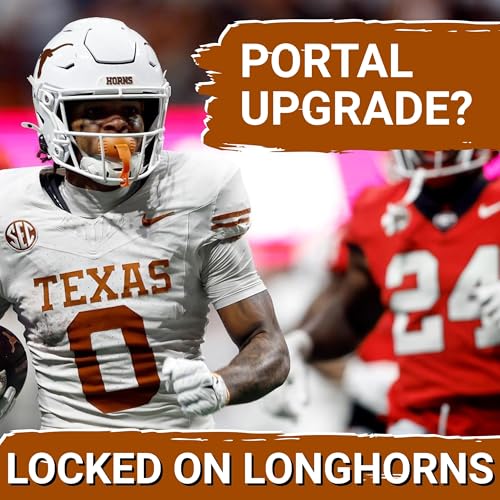 ALL-IN: Texas Targets MAJOR Upgrades After DeAndre Moore Enters Portal | Texas Football Podcast