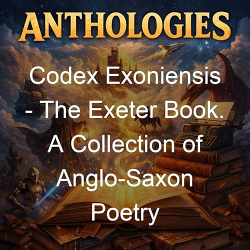 Codex Exoniensis - The Exeter Book. A Collection of Anglo-Saxon Poetry cover art
