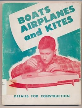 Paperback Boats, airplanes, and kites. Book