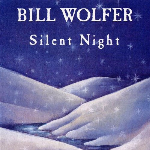 Silent Night [Audio CD] Wolfer, Bill