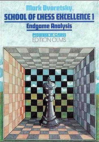 School of Chess Excellence 1: Endgame Analysis