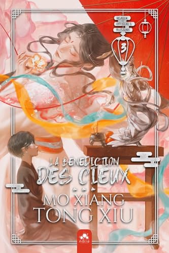 Couverture de La Bénédiction des Cieux : Tian Guan Ci Fu