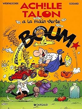 Achille Talon, tome 43 : Achille Talon a la main verte - Book #43 of the Achille Talon