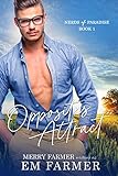 Opposites Attract (Nerds of Paradise Book 1)