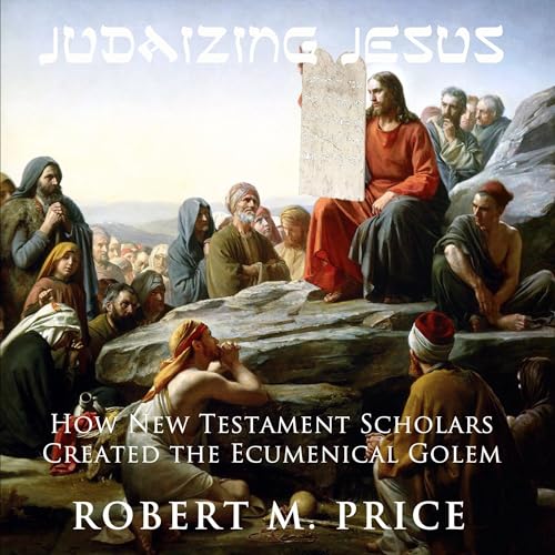 Page de couverture de Judaizing Jesus