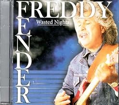 Wasted Nights - Freddy Fender on Javelin ~ Freddy Fender ~ Country ~ New