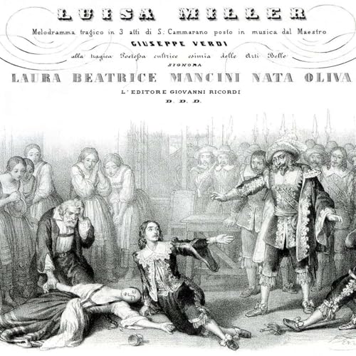 L’Opera 264 - G. Verdi - Luisa Miller