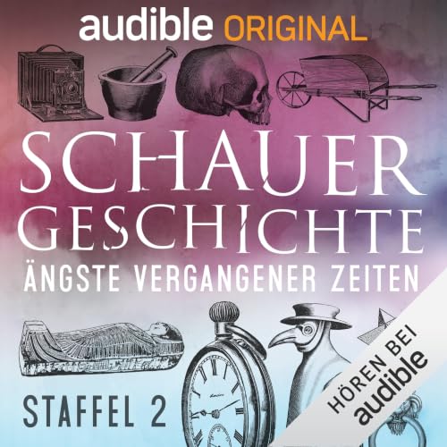 SchauerGeschichte: &Auml;ngste vergangener Zeiten. Staffel 2Podcast mit Nic Romm Cover Art