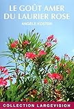  Le goût amer du laurier rose