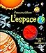 L'espace - P'tits curieux Usborne