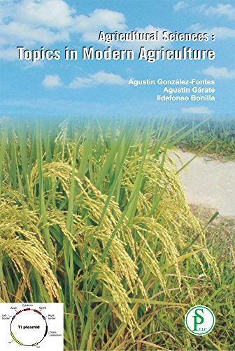 Agricultural Sciences : Topics in Modern Agriculture (English Edition)