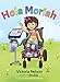 Hola Moriah (Spanish Edition)