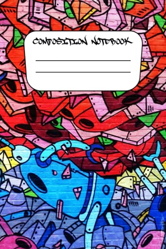  Street art composition notebook - Planner, Journal, Workbook, Composition Book, High Quality Notebook, 120 Wide Lined Pages, Large size 6\'x\'9: Street ... - 120 Wide Lined Pages, Large size 6\'x\'9