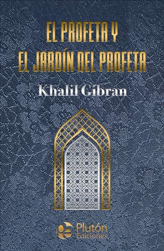 El profeta y El jardín del profeta (Colección Amatista)