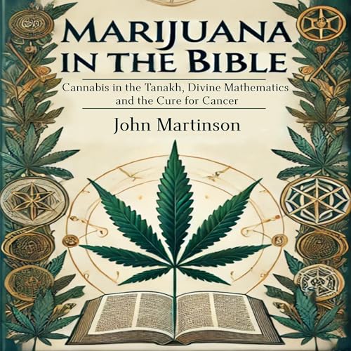 John Martinson's Marijuana in the Bible episode artwork