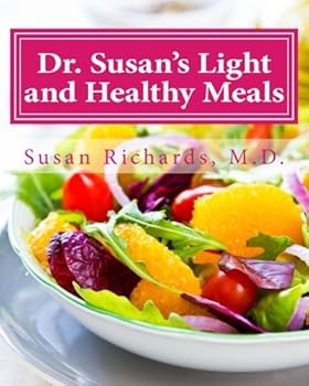 Paperback Dr. Susan's Light and Healthy Meals Book